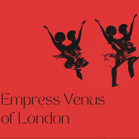 @empressvenusofldn