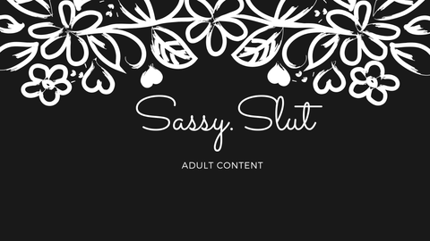 @sassy.slut