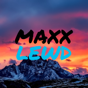 @maxxlewd