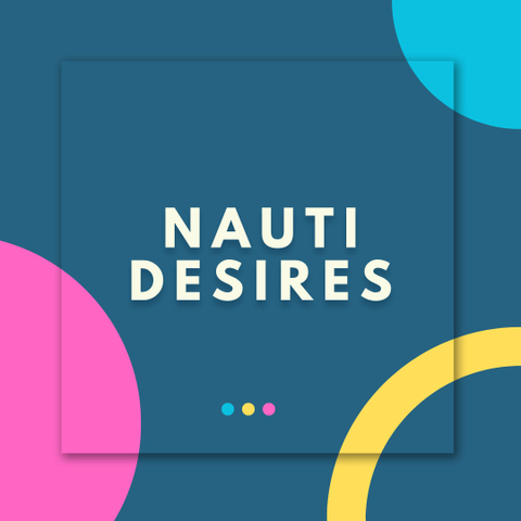 @nauti.desires