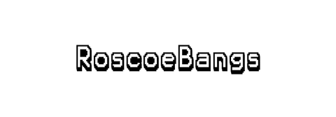 roscoebangs nude