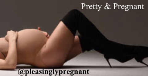 @pleasinglypregnant