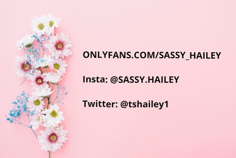 Hailey - sassy_hailey OnlyFans