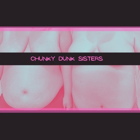 chunkydunksisters nude