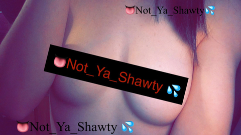 @not_ya_shawty