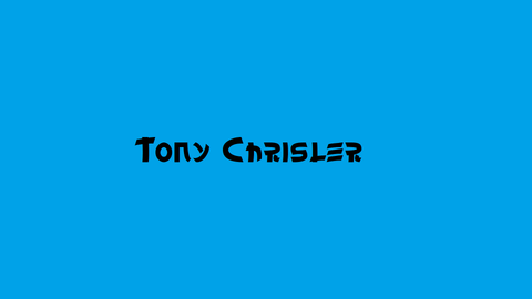 @tonychrisler