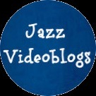 @jazz_videoblogs
