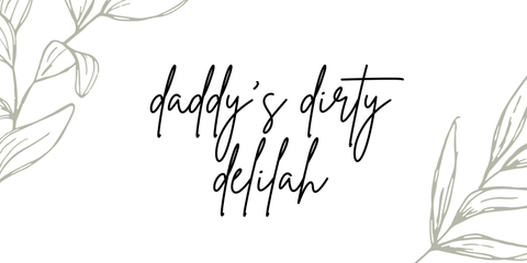 daddysdirtydelilah nude