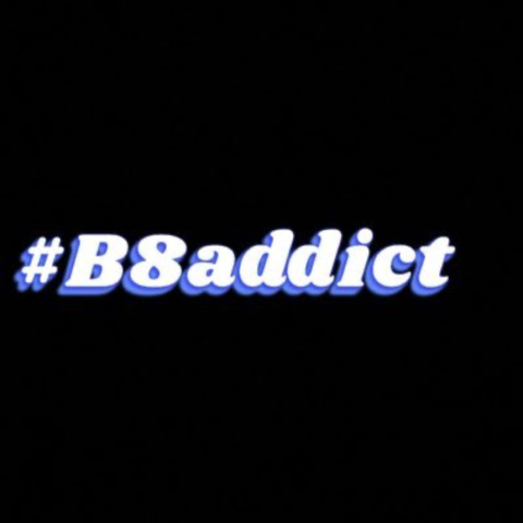 @b8addict