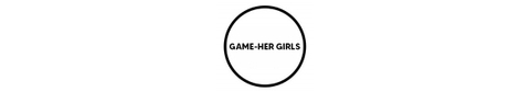 @gamehergirls