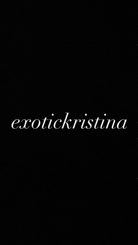 @exotickristinaaa
