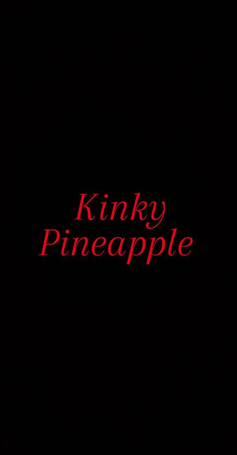 kinkypineapplevideos nude