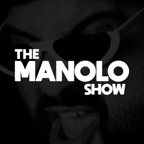 themanoloshow