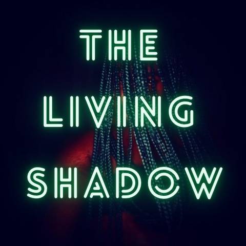 thelivingshadow