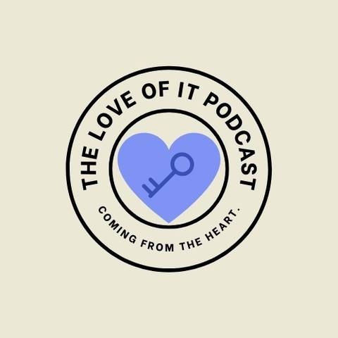 theloveofitpodcast