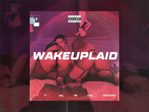 wakeuplaid nude