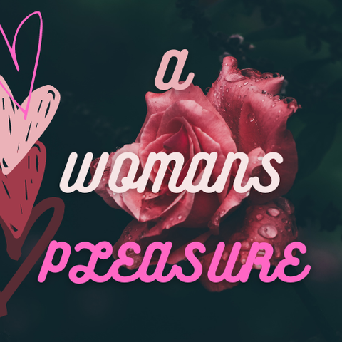 a_womans_pleasure