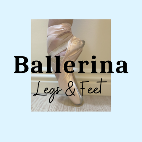 ballerinalegsfeet