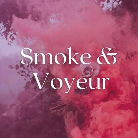 @smokeandvoyeur