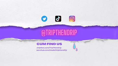 @tripthendrip nude tripthendrip nude