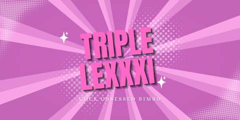 @triplelexxxi nude triplelexxxi nude
