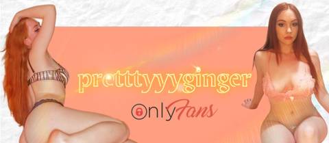 @pretttyyyginger nude pretttyyyginger nude